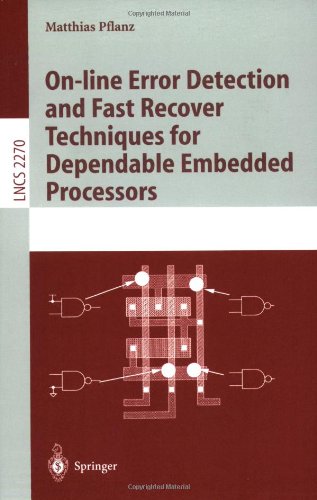 Online Error Detection And Fast Recover Techniques For Dependable Embedded Processors 1st Edition Matthias Pflanz Eds