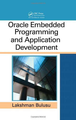 Oracle Embedded Programming And Application Development 1st Edition Lakshman Bulusu