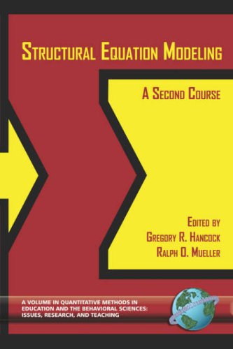 Structural Equation Modeling A Second Course Gregory R Hancock
