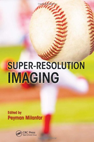 Superresolution Imaging 1st Edition Peyman Milanfar