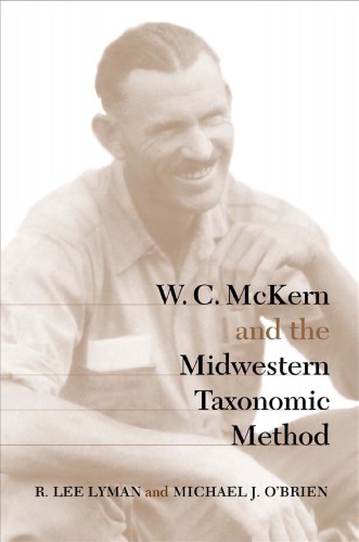W C Mckern And The Midwestern Taxonomic Method R Lee Lyman
