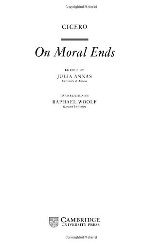 Cicero On Moral Ends Marcus Tullius Cicero Julia Annas Raphael Woolf