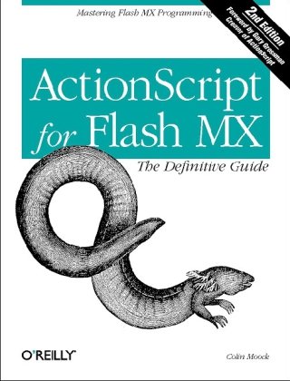 Actionscript For Flash Mx The Definitive Guide Second Edition Second Edition Colin Moock