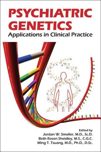 Psychiatric Genetics Applications In Clinical Practice 1st Edition Jordan W