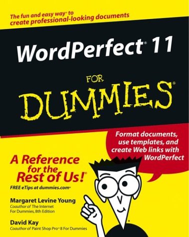Wordperfect 11 For Dummies 1st Edition Margaret Levine Young
