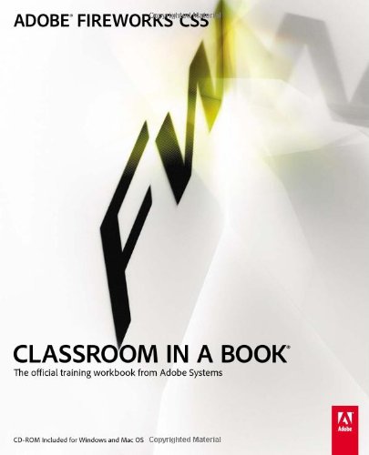 Adobe Fireworks Cs5 Classroom In A Book 1 Papcdr Adobe Creative Team