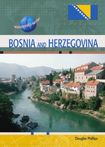 Bosnia And Herzegovina Douglas A Phillips Charles F Gritzner