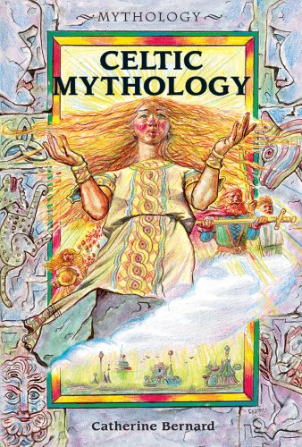 Celtic Mythology Catherine Bernard