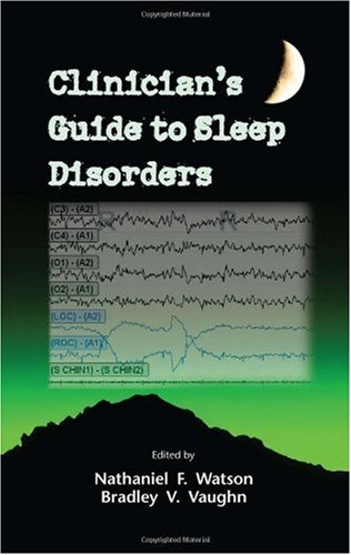 Clinicians Guide To Sleep Disorders 1st Edition Nathaniel F Watson