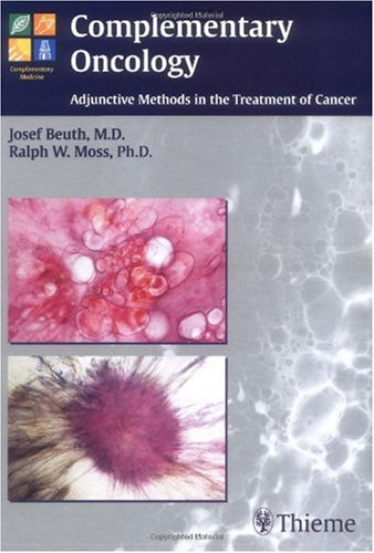 Complementary Oncology Adjunctive Methods In The Treatment Of Cancer 1st Edition Josef Beuth
