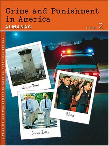 Crime And Punishment In America Almanac 1st Edition Sarah Hermsen
