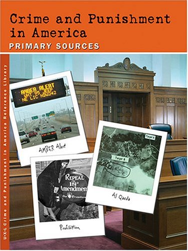 Crime And Punishment In America Primary Sources 1st Edition Sharon Hanes