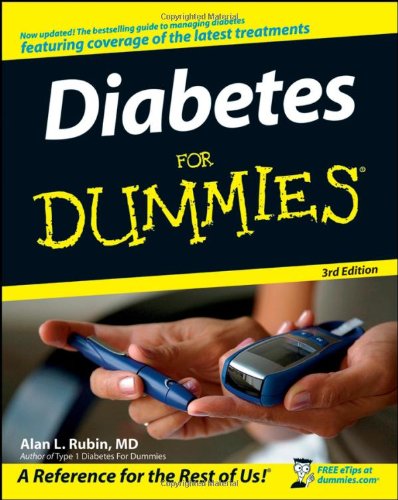 Diabetes For Dummies 3rd Edition Alan L Rubin Md