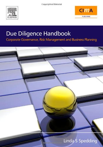 Due Diligence Handbook Corporate Governance Risk Management And Business Planning Linda S Spedding