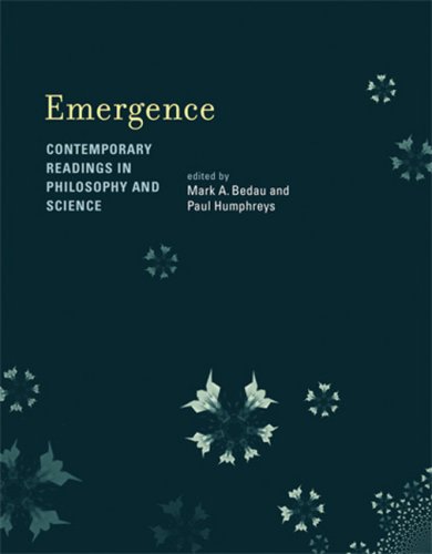 Emergence Contemporary Readings In Philosophy And Science 1st Edition Mark A Bedau