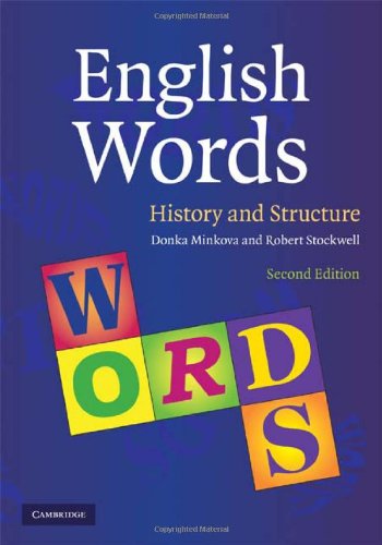 English Words History And Structure 2nd Donka Minkova Robert Stockwell