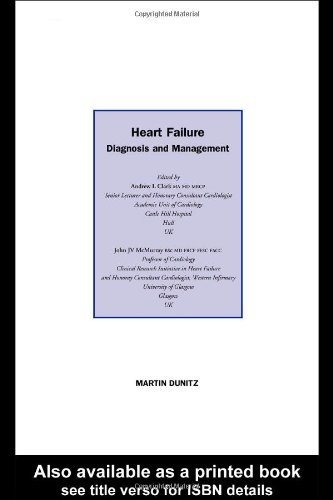 Heart Failure Diagnosis And Management 1st Edition Andrew L Clark