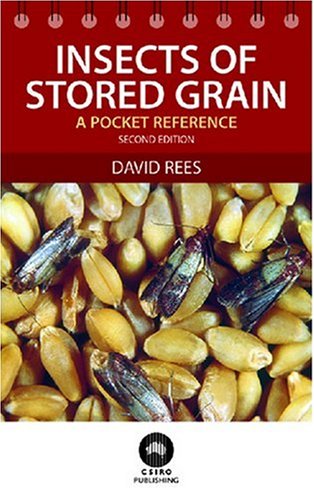 Insects Of Stored Grain A Pocket Reference 2nd David Rees