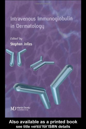 Intravenous Immunoglobulins In Dermatology 1st Edition Stephen Jolles