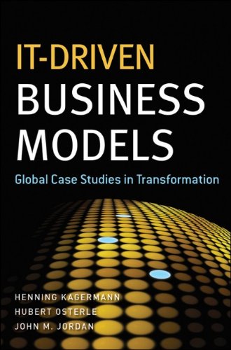 Itdriven Business Models Global Case Studies In Transformation Henning Kagermann
