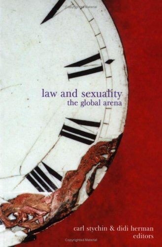 Law And Sexuality Carl Stychin Editors Didi Herman Carl F Stychin