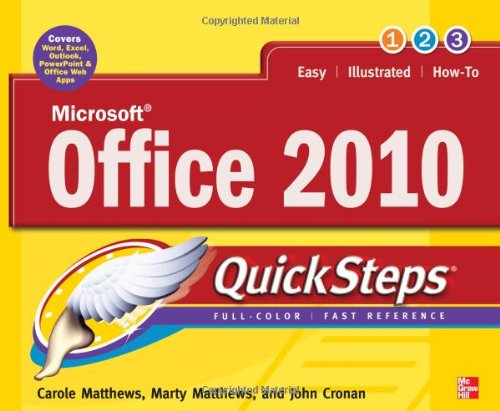 Microsoft Office 2010 Quicksteps 1st Edition Carole Matthews