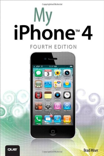 My Iphone 4th Edition Brad Miser