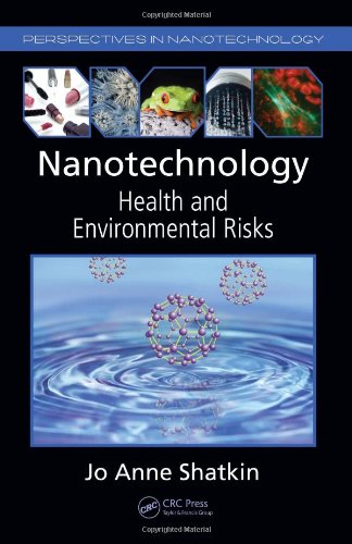 Nanotechnology Health And Environmental Risks 1st Edition Jo Anne Shatkin