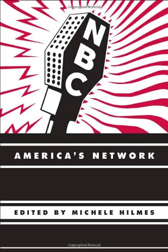 Nbc Americas Network 1st Edition Michele Hilmes