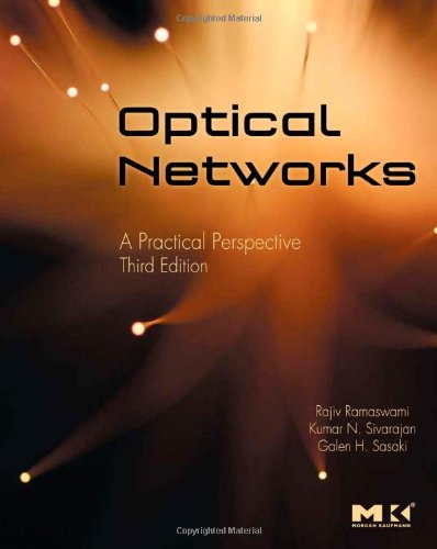 Optical Networks A Practical Perspective 3rd Rajiv Ramaswami