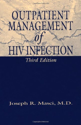 Outpatient Management Of Hiv Infection 3 Sub Joseph R Masci Md