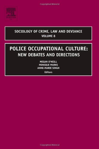 Police Occupational Culture New Debates And Directions Megan Oneill