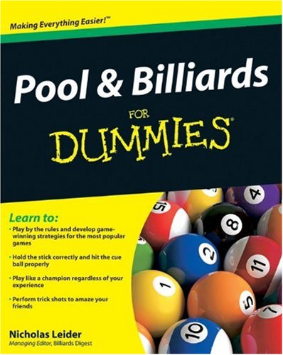 Pool And Billiards For Dummies 1st Edition Nicholas Leider