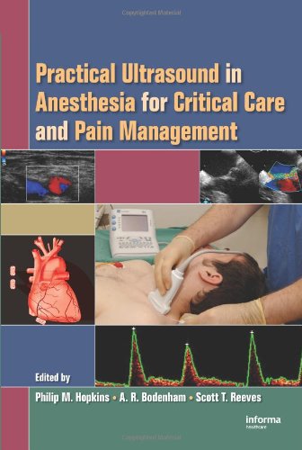 Practical Ultrasound In Anesthesia For Critical Care And Pain Management 1 Harcdr M Hopkins Philip