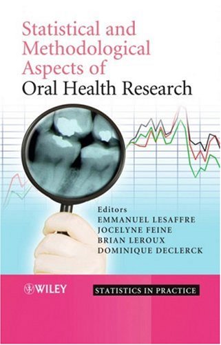 Statistical And Methodological Aspects Of Oral Health Research 1st Edition Emmanuel Lesaffre
