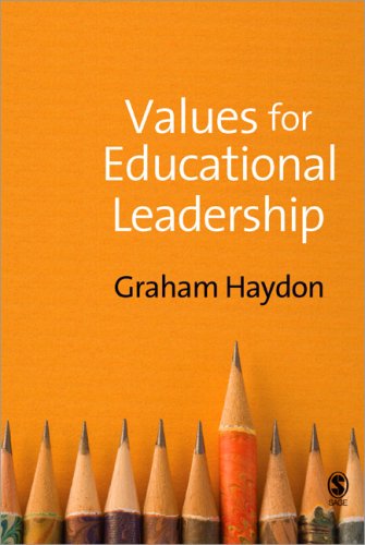 Values For Educational Leadership 1st Edition Graham Haydon