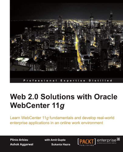 Web 20 Solutions With Oracle Webcenter 11g Arbizu Plinio Aggarwal Ashok