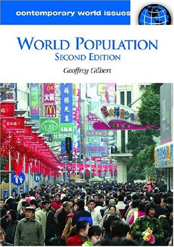 World Population 2nd Edition Geoffrey Gilbert