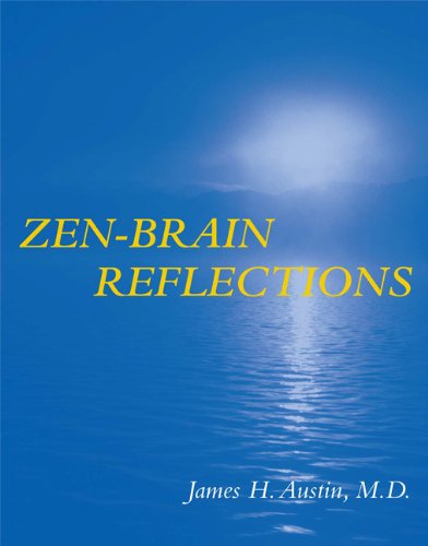 Zenbrain Reflections 1st Edition James H Austin
