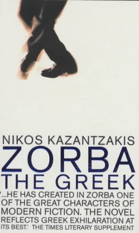 Zorba The Greek Nikos Kazantzakis