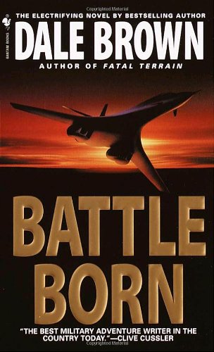 Battle Born First Thus Dale Brown