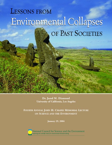 Lessons Of Environmental Collapses Of Past Societies Jared Diamond