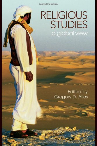 Religious Studies A Global View 1st Edition Gregory Alles
