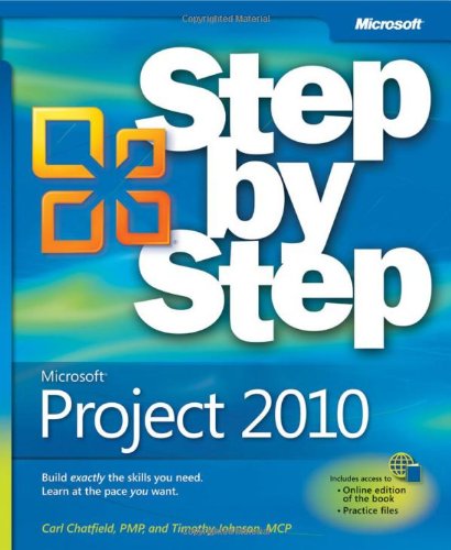 Microsoft Project 2010 Step By Step Step By Step Microsoft 1st Edition Carl Chatfield