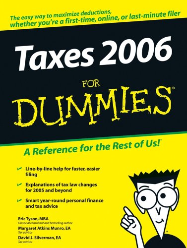 Taxes 2006 For Dummies Taxes For Dummies Illustrated Edition Eric Tyson