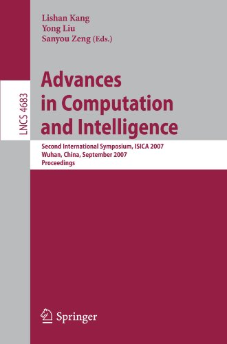 Advances In Computation And Intelligence Second International Symposium Isica 2007 Wuhan China September 2123 2007 Proceedings 1st Edition Zhuo Kang