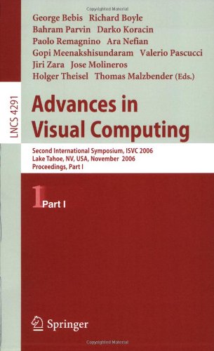 Advances In Visual Computing Second International Symposium Isvc 2006 Lake Tahoe Nv Usa November 68 2006 Proceedings Part I 1st Edition Yunqian Ma