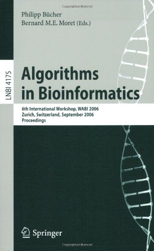 Algorithms In Bioinformatics 6th International Workshop Wabi 2006 Zurich Switzerland September 1113 2006 Proceedings 1st Edition Markus T Friberg