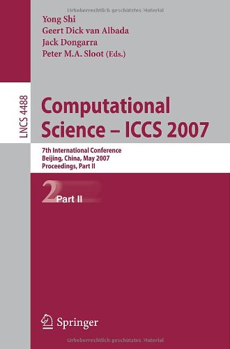 Computational Science Iccs 2007 7th International Conference Beijing China May 27 30 2007 Proceedings Part Ii 1st Edition Jeonghee Cha