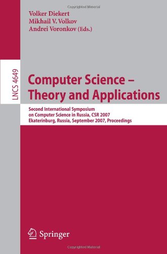 Computer Science Theory And Applications Second International Symposium On Computer Science In Russia Csr 2007 Ekaterinburg Russia September 37 2007 Proceedings 1st Edition Yuri Gurevich Auth